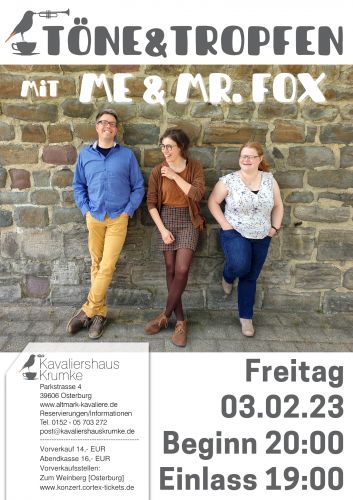 Tickets für TÖNE & TROPFEN | mit Me & Mr. Fox am 03.02.2023 - Karten kaufen